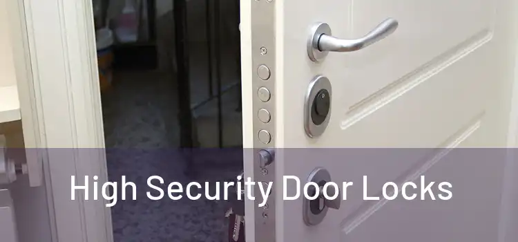 High Security Door Locks